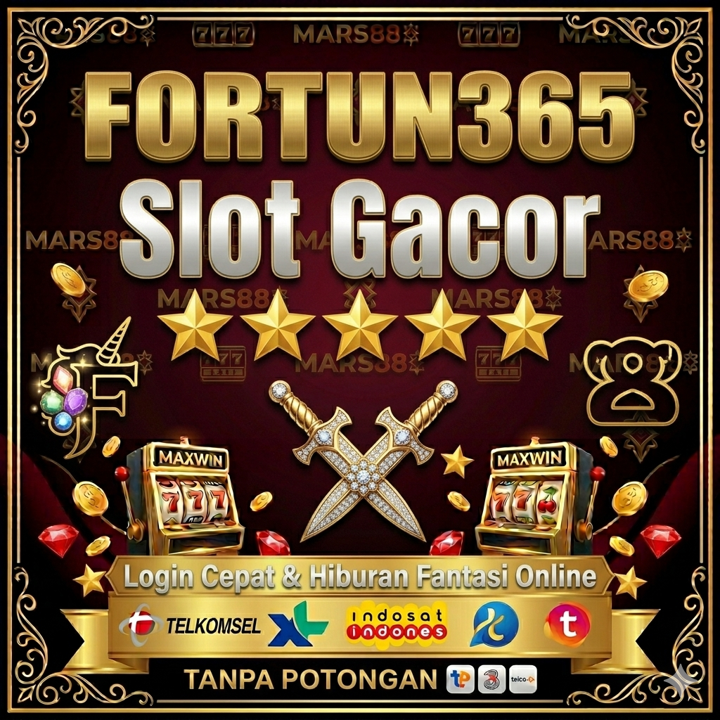FORTUN365 Slot Gacor ★ Login Cepat & Hiburan Fantasi Online
